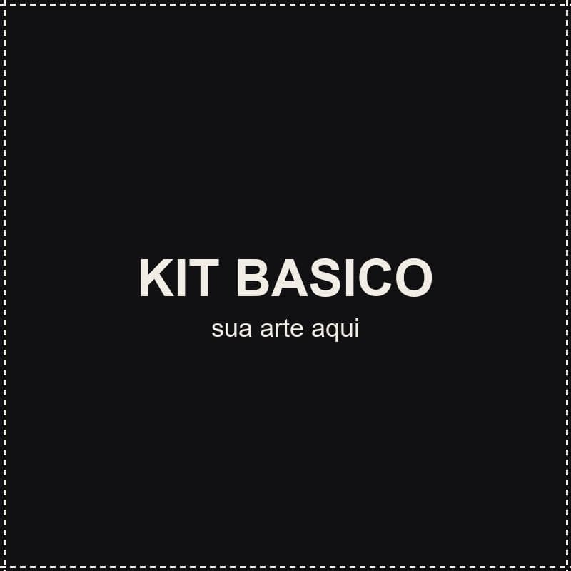 Kit Básico